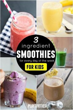 there are three different smoothies for kids to enjoy in the morning and night time