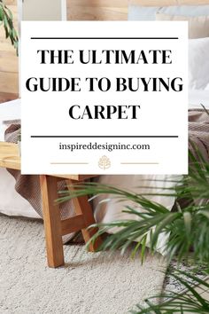 The ultimate guide to buying carpet. Inspired Design Inc. Types Of Carpet Living Rooms, Bedrooms With Carpet Ideas, Dark Wall To Wall Carpet, Popular Carpet Choices, Choosing Carpet Color, Carpet 2023 Trends, How To Choose Carpet Color, How To Choose Carpet, How To Pick Carpet Color