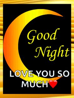 good night love you so much with the moon and heart on it's side