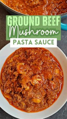 ground beef mushroom pasta sauce in a white bowl