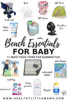 the beach essentials for baby must pack items for summer fun, and it's all in one place