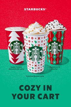 starbucks coffee cups with the words cozy in your cart