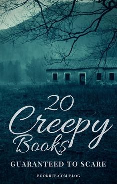 the book cover for 20 creepy books, with an image of a house in the background