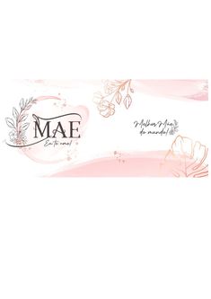 a pink and white banner with the word mae written in black ink on top of it