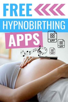 a pregnant woman laying in bed with music notes coming out of her stomach and the words free hypnobbithing apps