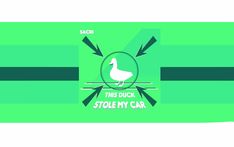 this duck stole my car sticker is on the side of a green striped background