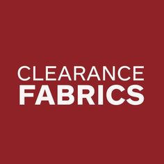 clearance fabric logo on a red background with the words clearance fabrics written in white letters