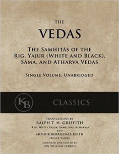 the vedass, the samhats of the rig, yaur white and black, saa, and atharva vegasas