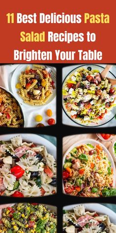 the best delicious pasta salad recipes to brighten your table