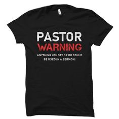 Pastor Shirt. Pastor Gift. Pastor Birthday Gift. Pastor Birthday Shirt. Pastor Outfit. Pastor Appreciation Gift Pastor Warning Shirt #OS2204 Pastor Outfit, Pastor Shirt, Pastor Appreciation Gifts, Pastor Appreciation, Christian Shirts Designs, Pastors Appreciation, Church Shirt, Gifts For Pastors, Cute Shirt Designs