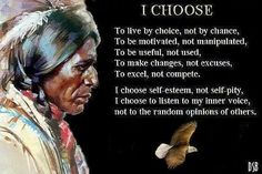 an native american woman with a quote from the poem i choose to live by choice, not by chance