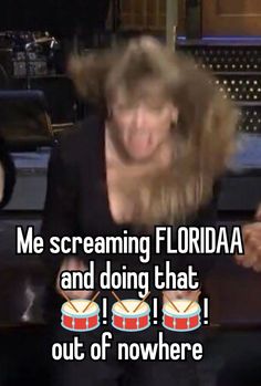 a woman with long hair sitting in front of a piano and text that reads me screaming floridaa and doing that out of nowhere