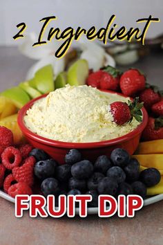 fruit dip in a red bowl surrounded by berries and bananas with the words, 2 ingredient fruit dip