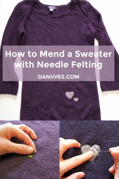 how to mend a sweater with needle felting