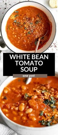 white bean and tomato soup in a bowl with the title overlay reading, white bean and tomato soup one pot