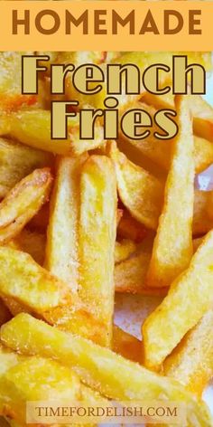 homemade french fries on a plate with text overlay