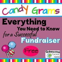 candy grams poster with the words everything you need to know for a successful fundraiser