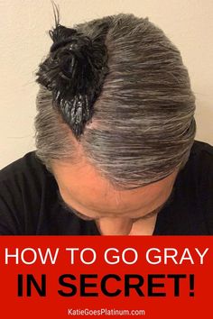 Are you ready to go gray but don't want the world to know? Learn how to go gray in secret with the Dye Strip Technique. It's the best way for dark brunettes to go gray gracefully! Dye Strip Technique, How To Go Gray, Hair Stripping, The Dye