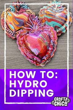 hypdro-dipping Hydro Dipping Diy, Hydrodipping Diy, Water Boarding, Diy Tiles, Hearts Crafts, Latina Style, Polish Crafts, Paint Dipping, Easy Crafts To Sell