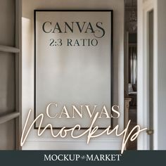 a sign that reads canvas mockup market