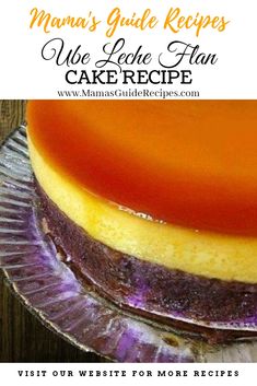 Filipino Flan Recipe, Flan Cake Recipe, Ube Cake Recipes, Ube Cake Recipes Easy, Ube Pie Recipe