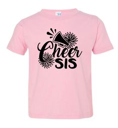 Cheer Sis Cheer Sister Shirt toddler pink Cheer T Shirts, School Cheer, Cheer Tshirts, Cheer Stuff, Big Sister Little Sister, Cheer Gifts, Cheer Shirts, Dress Up Day, Sister Shirt