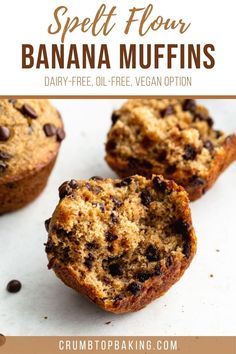 banana muffins with chocolate chips on top and text overlay that reads, split flour banana muffins dairy - free, oil - free, vegan option