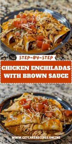 chicken enchiladas with brown sauce are the perfect side dish for any meal