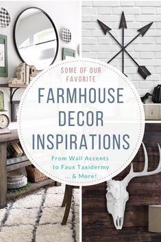 the words farmhouse decor inspirations from wall accents to faux taxidermy and more