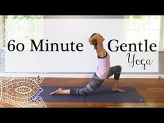 a man in a yoga pose with the words 60 minute gentle yoga