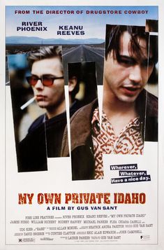 the movie poster for my own private idaho starring actors from two different films, including