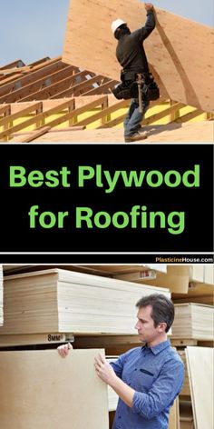 the best plywood for roofing and how to use it in your homeowner's house