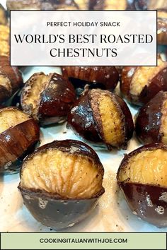 some nuts are sitting on a plate with the words world's best roasted chestnuts