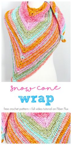 a crocheted shawl with the words snow cone wrap on it