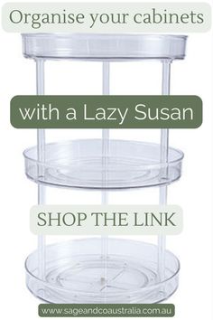 three tiered trays with the words organize your cabinets with a lazy susan shop the link