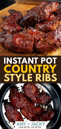 instant pot country style ribs on a plate with text overlay that reads instant pot country style ribs