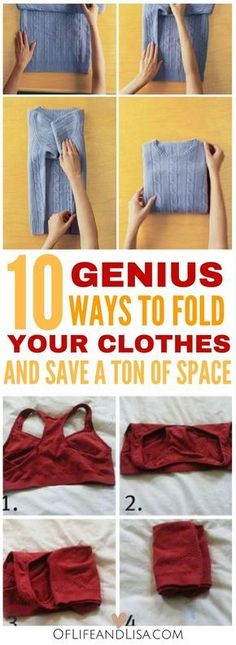 the instructions for how to fold clothes and save a ton of space