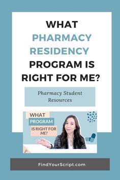 a poster with the words what pharmacy residency program is right for me?