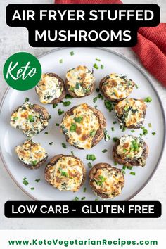 a plate with mini stuffed mushrooms on it and the text low carb - gluen free air fryer stuffed mushrooms