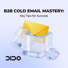 a yellow envelope sitting on top of an ice block with the words b2b cold email master key tips for success