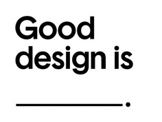 the words good design is written in black on a white background