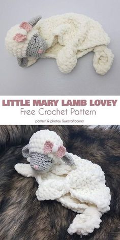 there is a crochet pattern for a little mary lamb lovey