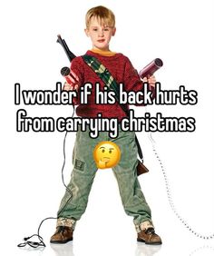 Kevin Mccallister, Back Hurts, Hashtag Relatable, Childhood Toys, Quick Jokes, Whisper Quotes