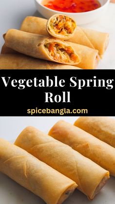 vegetable spring rolls with dipping sauce on the side and text overlay reading vegetable spring roll