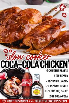 an advertisement for slow cooker coca cola chicken