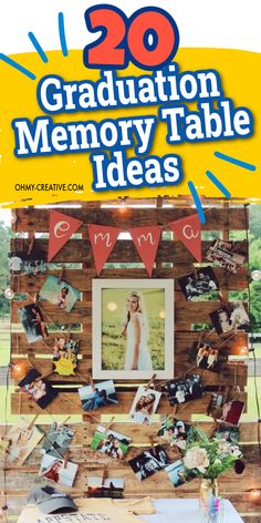 a table with pictures on it and the words graduation memory table ideas