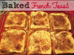 baked french toast in a red pan with the words baked french toast on top and bottom