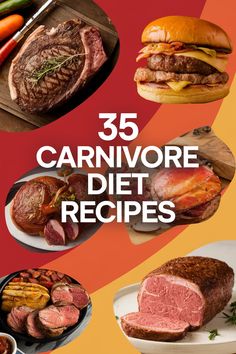 the cover of 35 carnivore diet recipes, including meats and vegetables