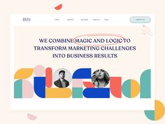 a web page with the words, we combine magic and logic to transform marketing challenges into business results