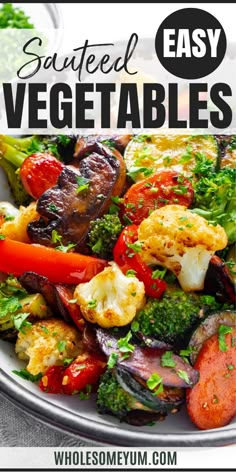 Sauteed Vegetables Recipe Sauteed Vegetables Recipe, Healthy Vegetable Recipes, Side Dishes Recipes, Sauteed Veggies, Sauteed Vegetables, Veggie Side Dishes, Healthy Vegetables